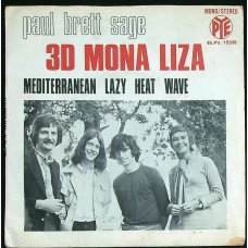 PAUL BRETT SAGE 3D Mona Liza / Mediterranean Lazy Heat Wave (Pye 45.PV. 15339) France 1970 PS 45 (Folk Rock, Psychedelic Rock)